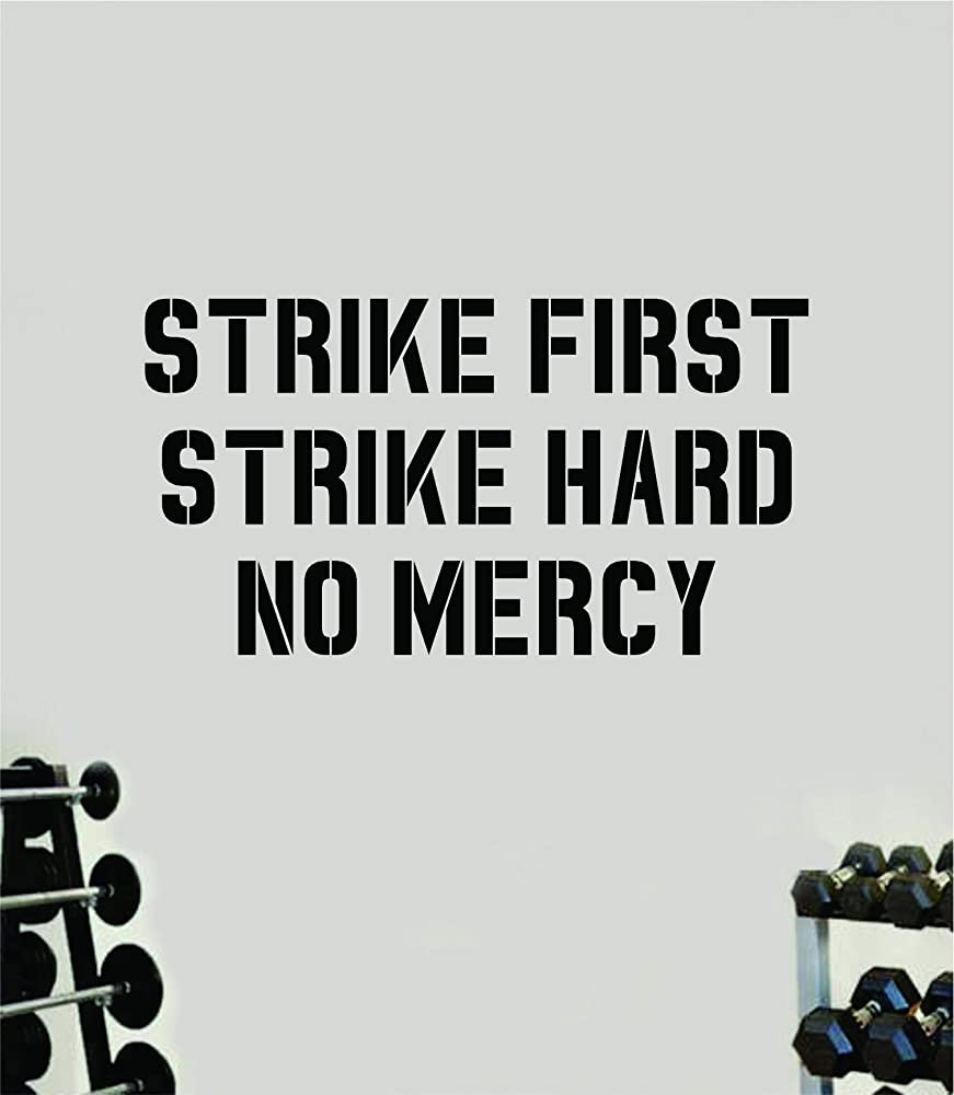 880x1000 Strike First Hard No Mercy Gym Wall Decal Home Decor Art Vinyl Sticker Quote Bedroom Teen Inspirational Boys Success Fitness Work Out Weights Beast Train Health Exercise Running MMA Karate Fight, Phone