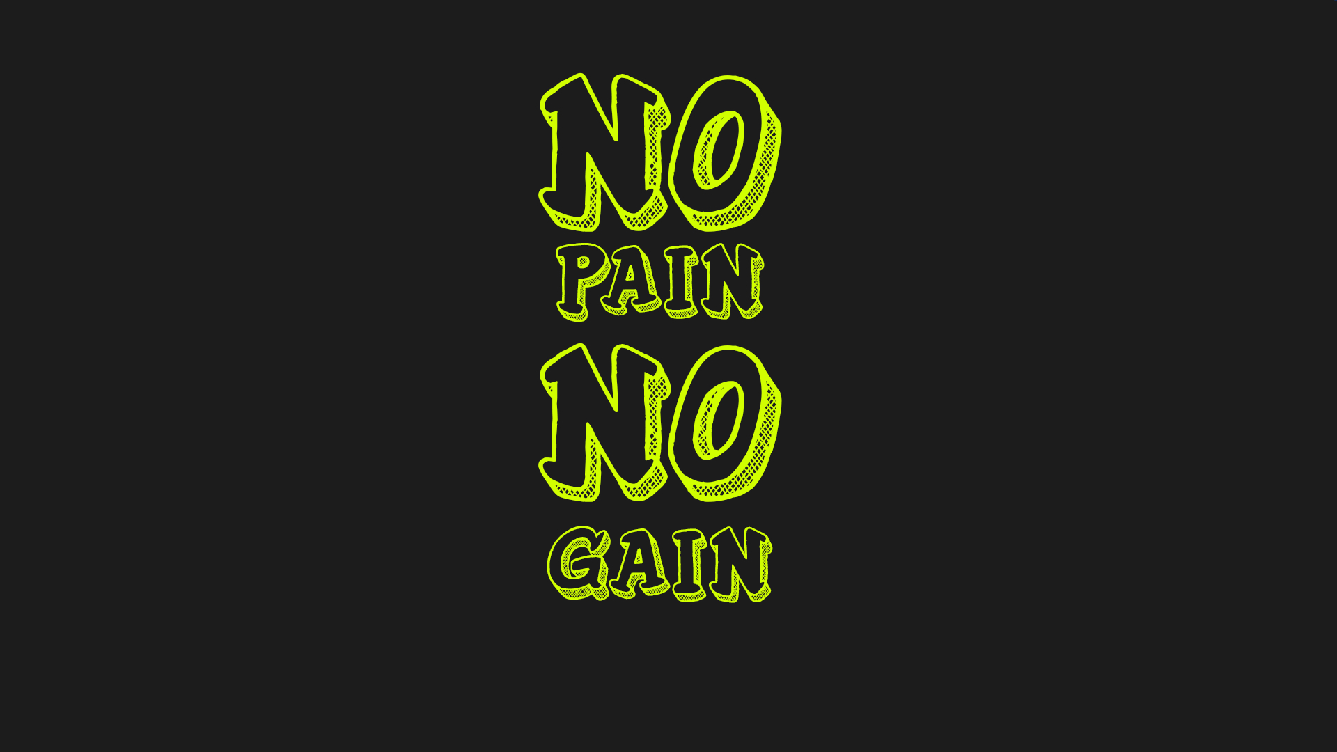 1920x1080 No Pain No Gain, Desktop