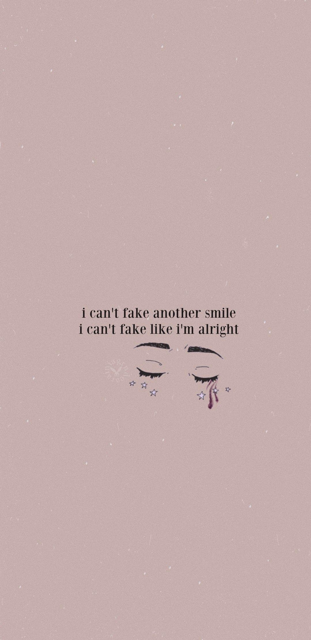 1080x2220 fake smile // Ariana Grande. Ariana grande lyrics, Ariana, Phone