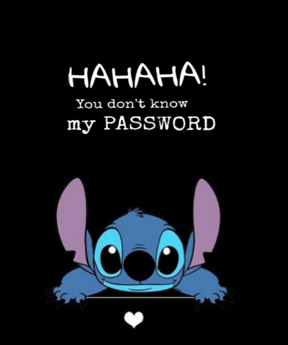 1000x1200 HAHAH you don't know my password :). Dont touch my phone wallpaper, Funny phone wallpaper, iPhone wallpaper girly, Phone