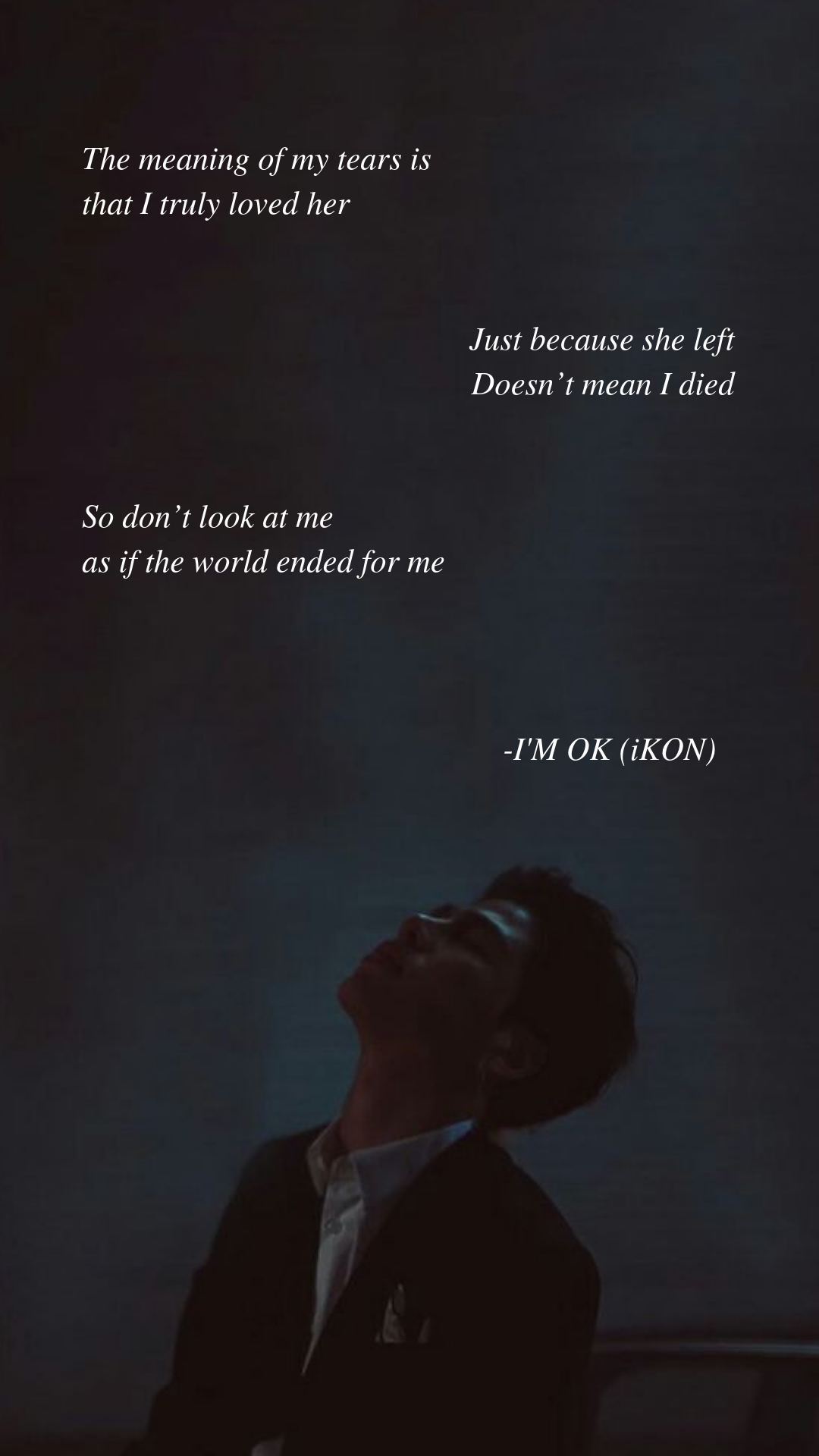 1080x1920 I'm OK by iKON. Lyrics wallpaper. Follow my IG, Phone