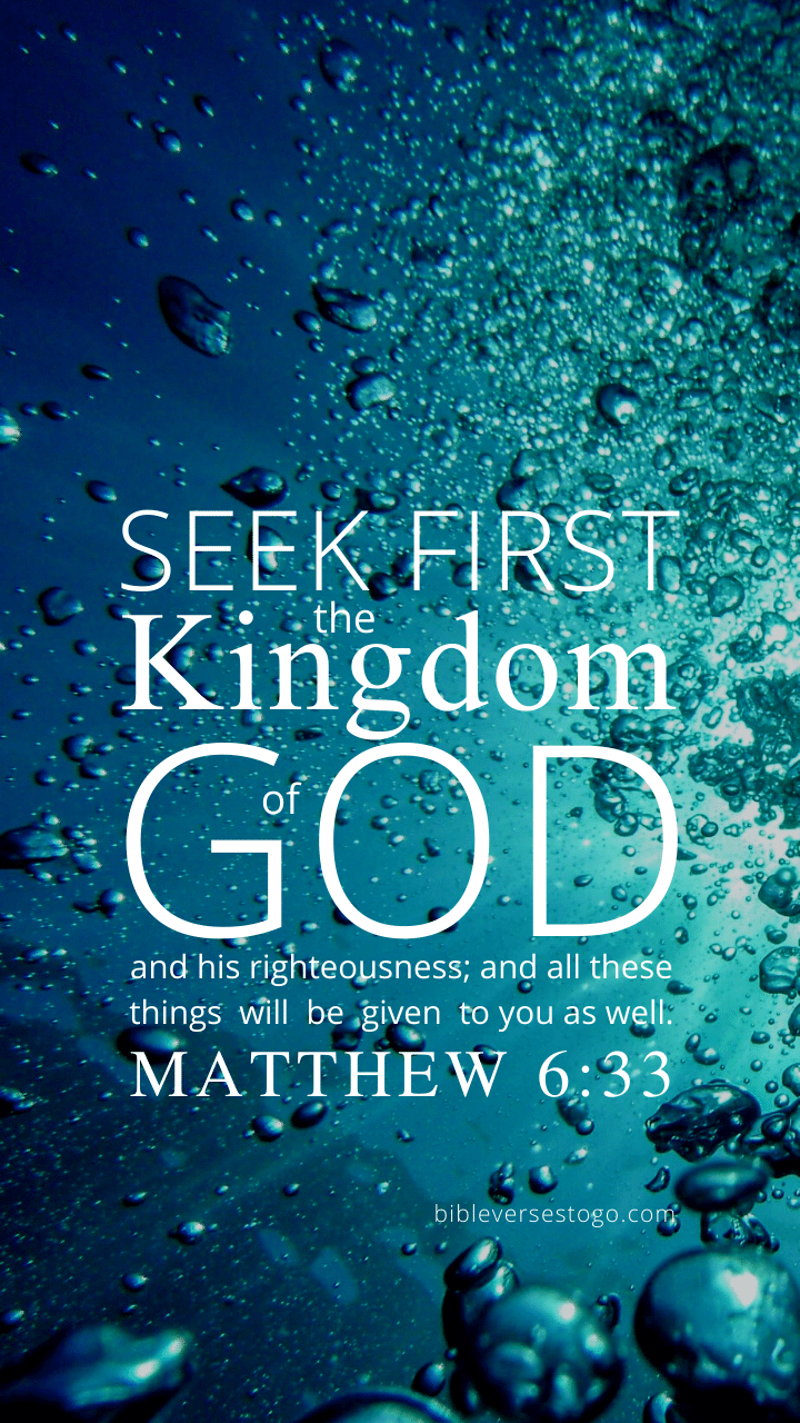 720x1280 Bubbles Matthew 6:33 Verses To Go, Phone