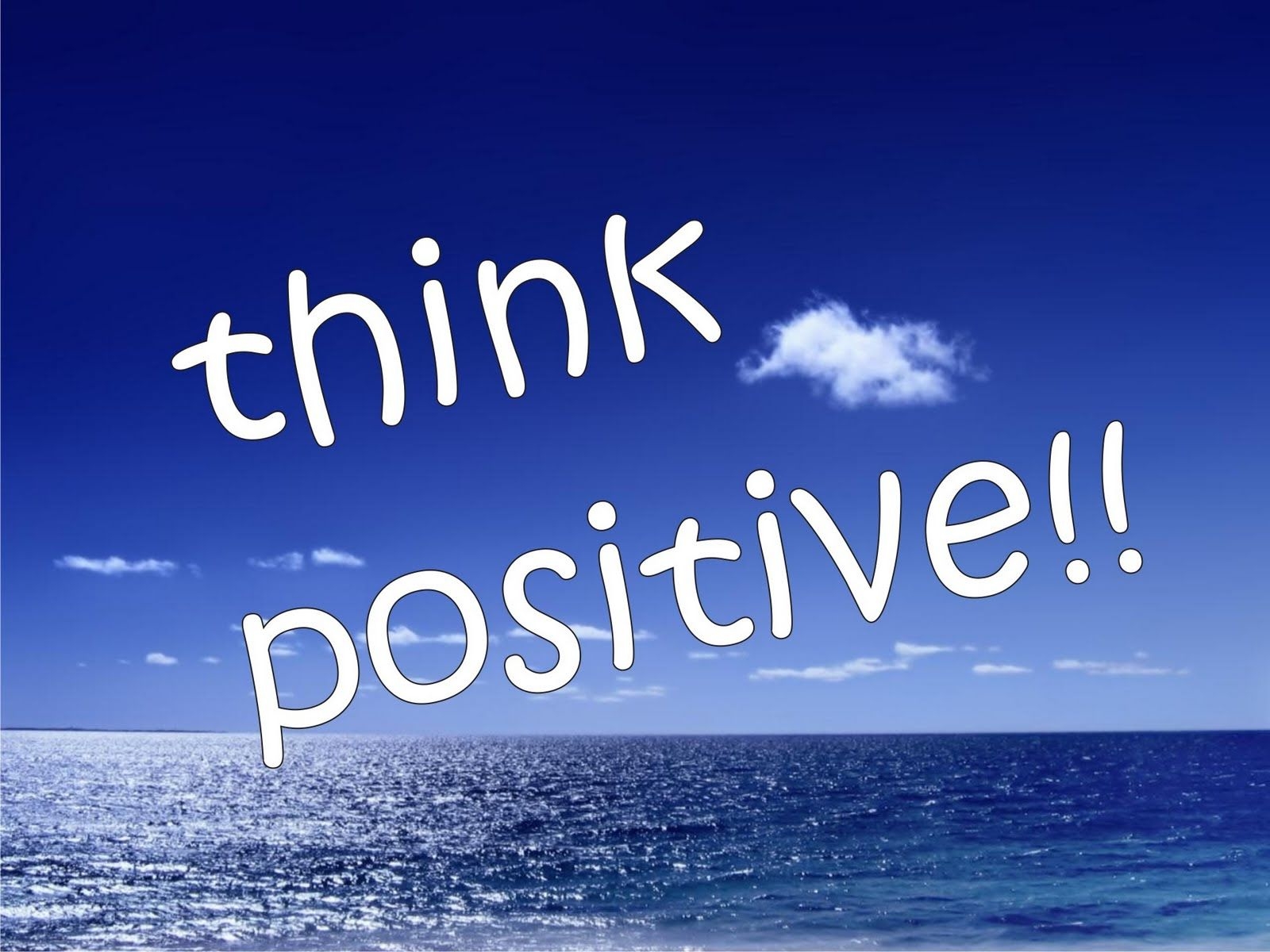 1600x1200 Think Positively Wallpaper. Think Positively Wallpaper, Think Spring Wallpaper and Think Wallpaper, Desktop