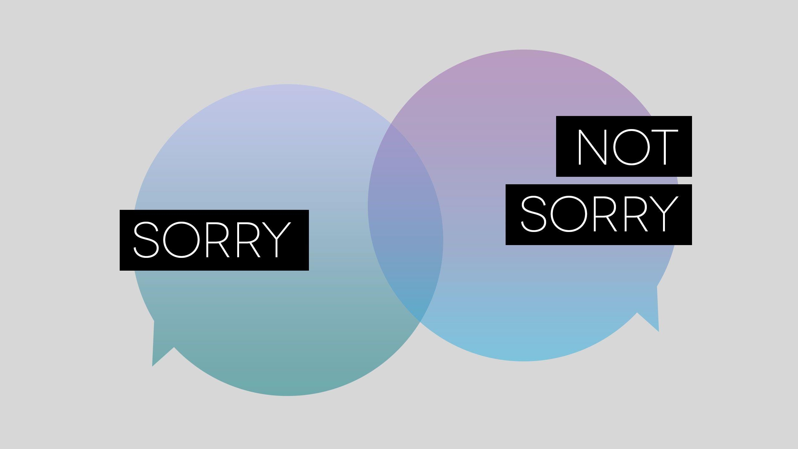 2560x1440 Wallpaper: Sorry Not Sorry, Desktop