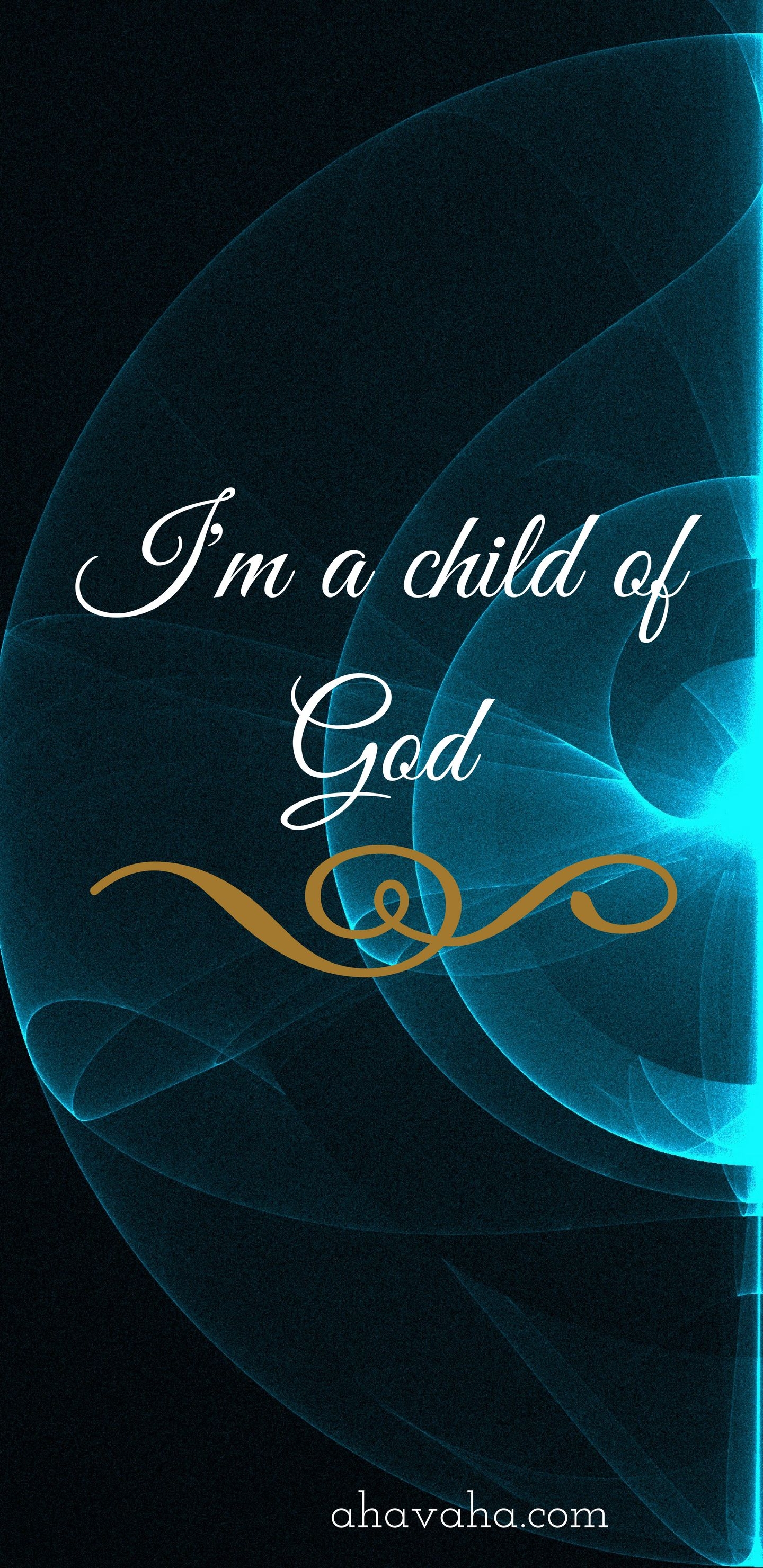 1440x2960 I'm A Child Of God And Prayer Themed Wallpaper, Phone