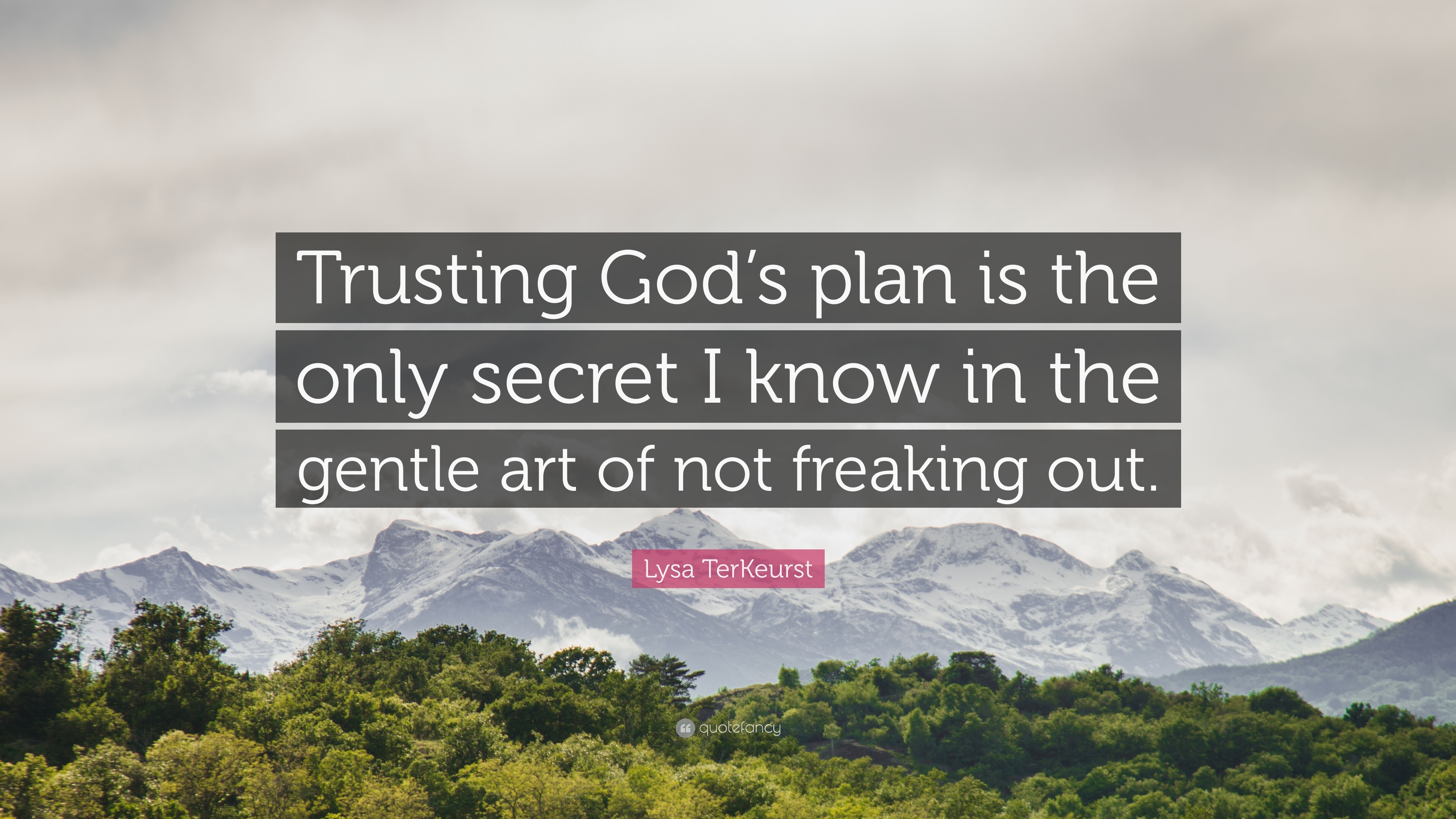 3840x2160 Lysa TerKeurst Quote: “Trusting God's plan is the only, Desktop