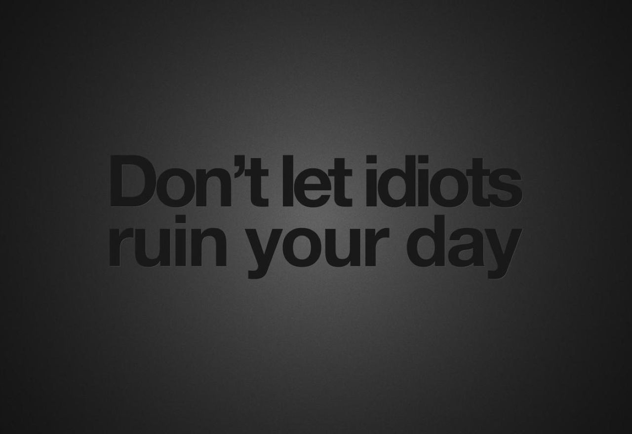 1280x880 Black Background Quotes Idiots Wallpaper: Desktop HD Wallpaper Free Image, Picture, Photo on DailyHDWallpaper.com, Desktop