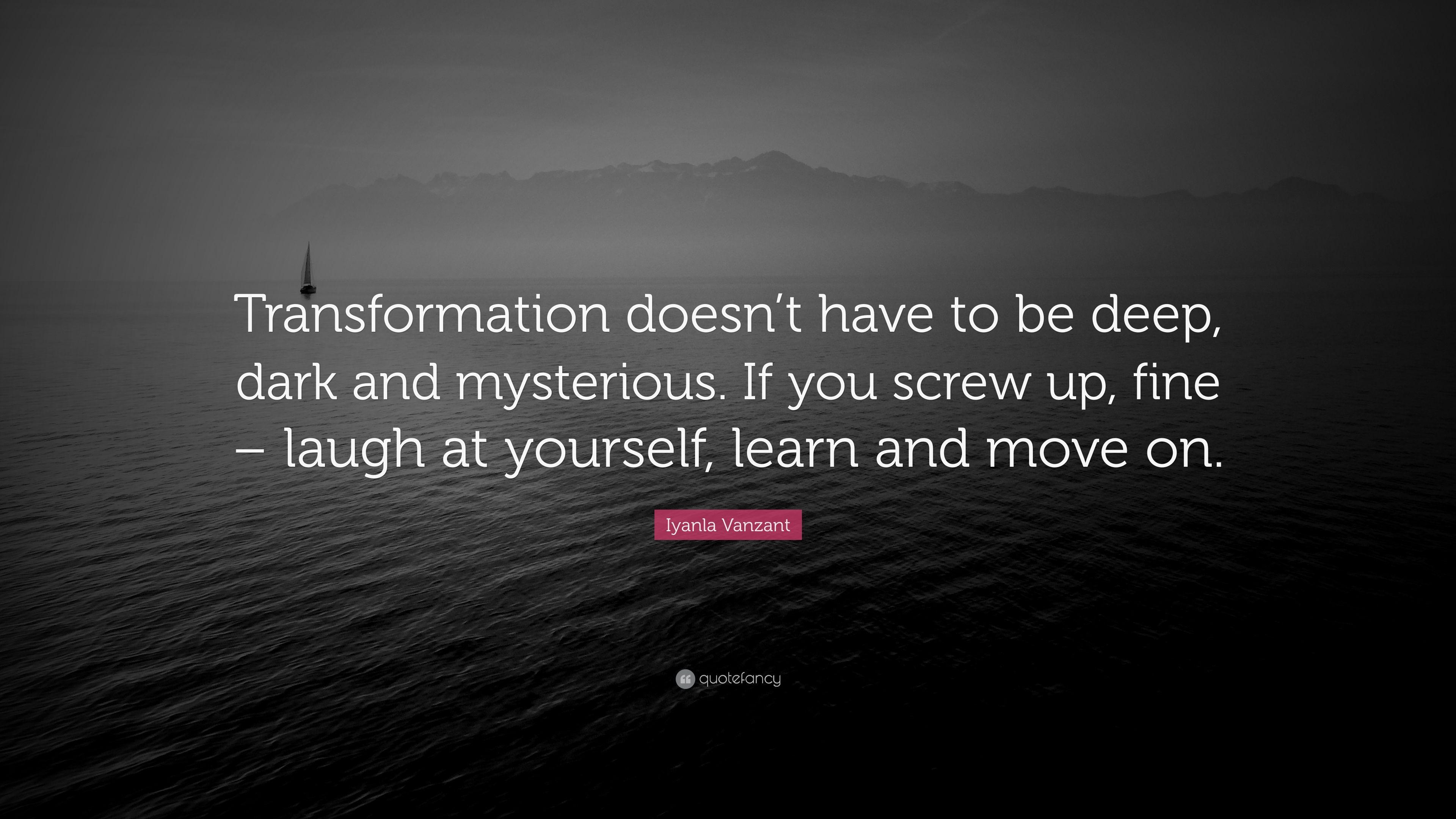 3840x2160 Iyanla Vanzant Quote: “Transformation doesn't have to be deep, Desktop