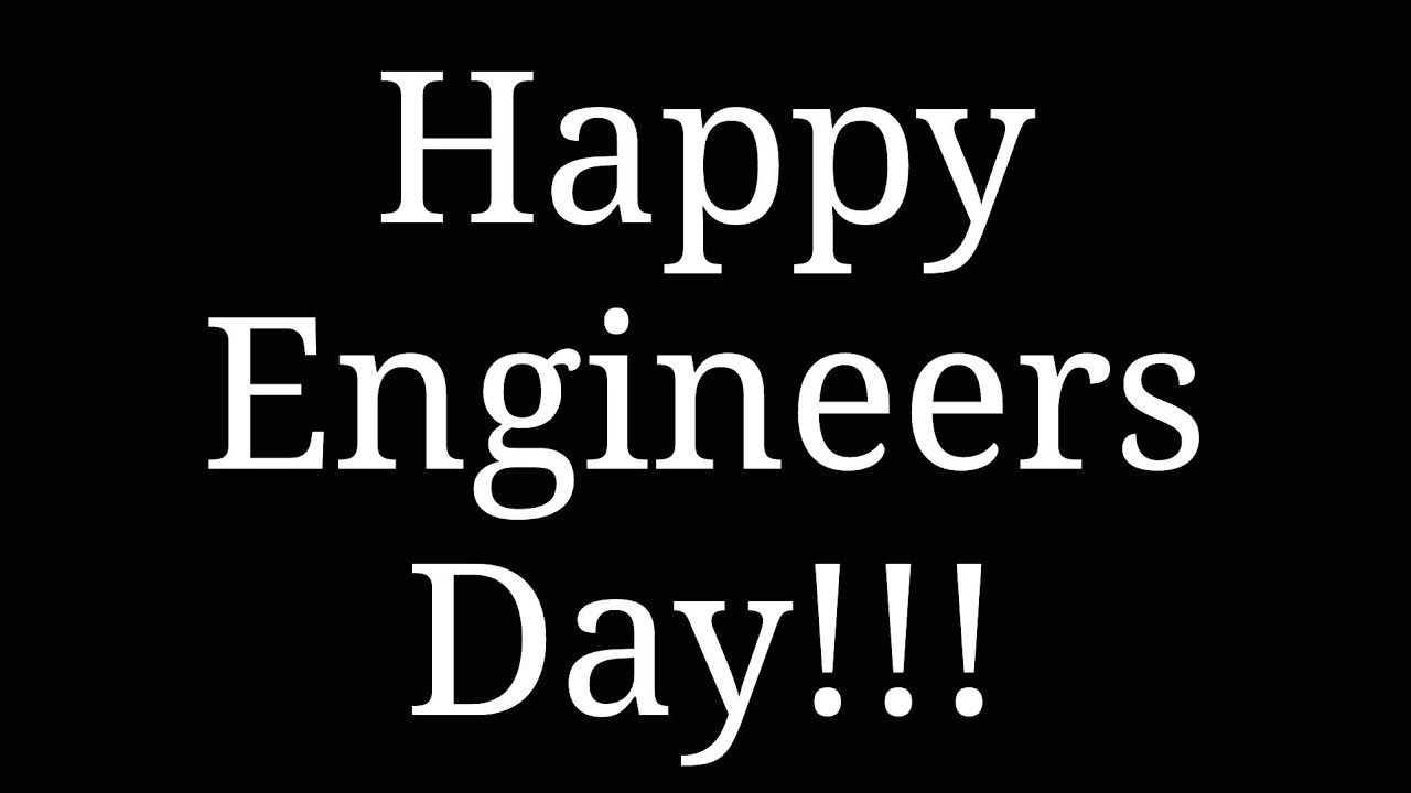 1280x720 Happy Engineers Day Whatsapp Video status Happy Engineers Day 2017, Desktop