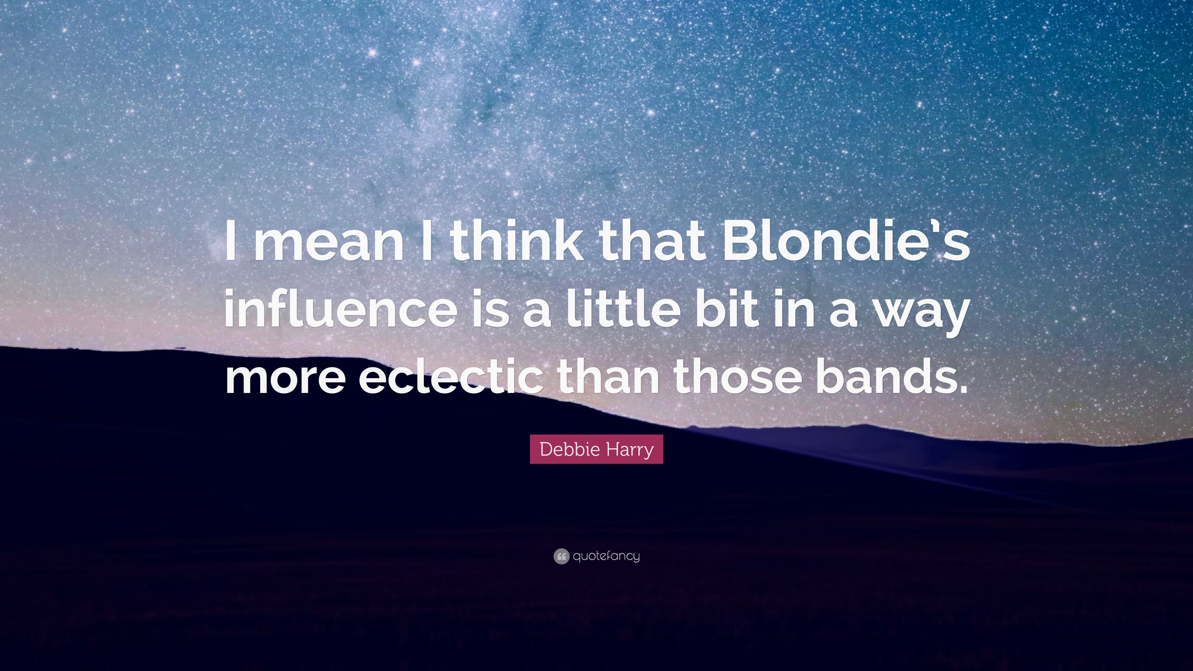 3840x2160 Debbie Harry Quote: “I mean I think that Blondie's influence is a, Desktop