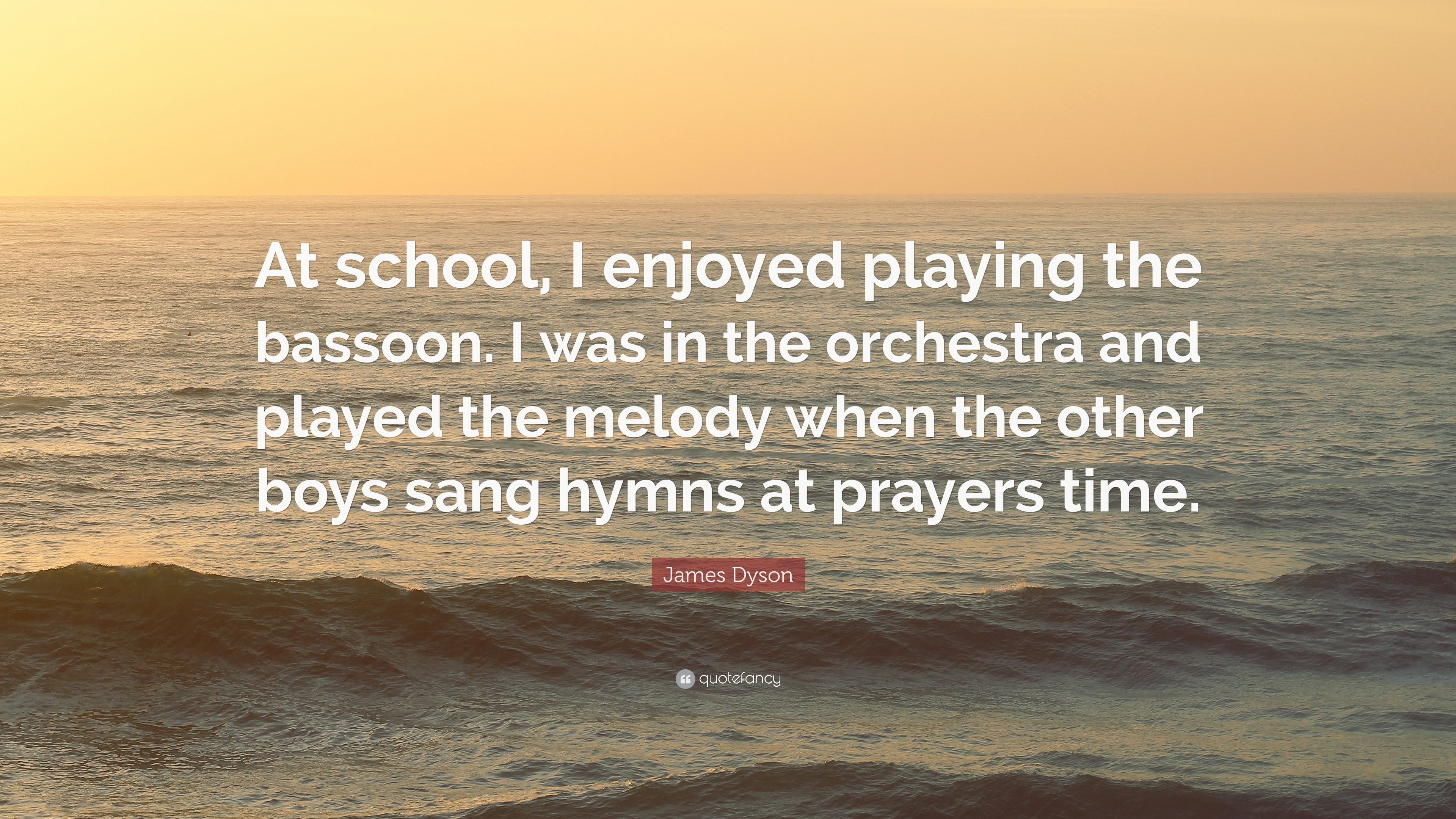 3840x2160 James Dyson Quote: “At school, I enjoyed playing the bassoon. I was, Desktop