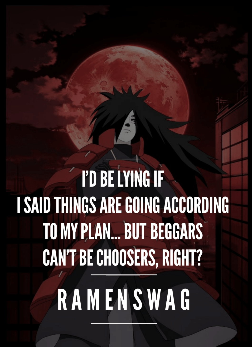 1060x1460 Uchiha Madara Quotes About Love and Life Absolutely Worth Sharing!, Phone