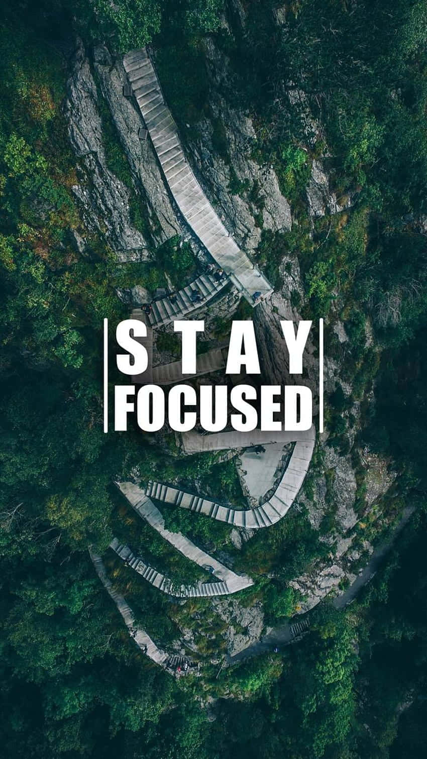 850x1520 Download Stay Focused Wallpaper, Phone