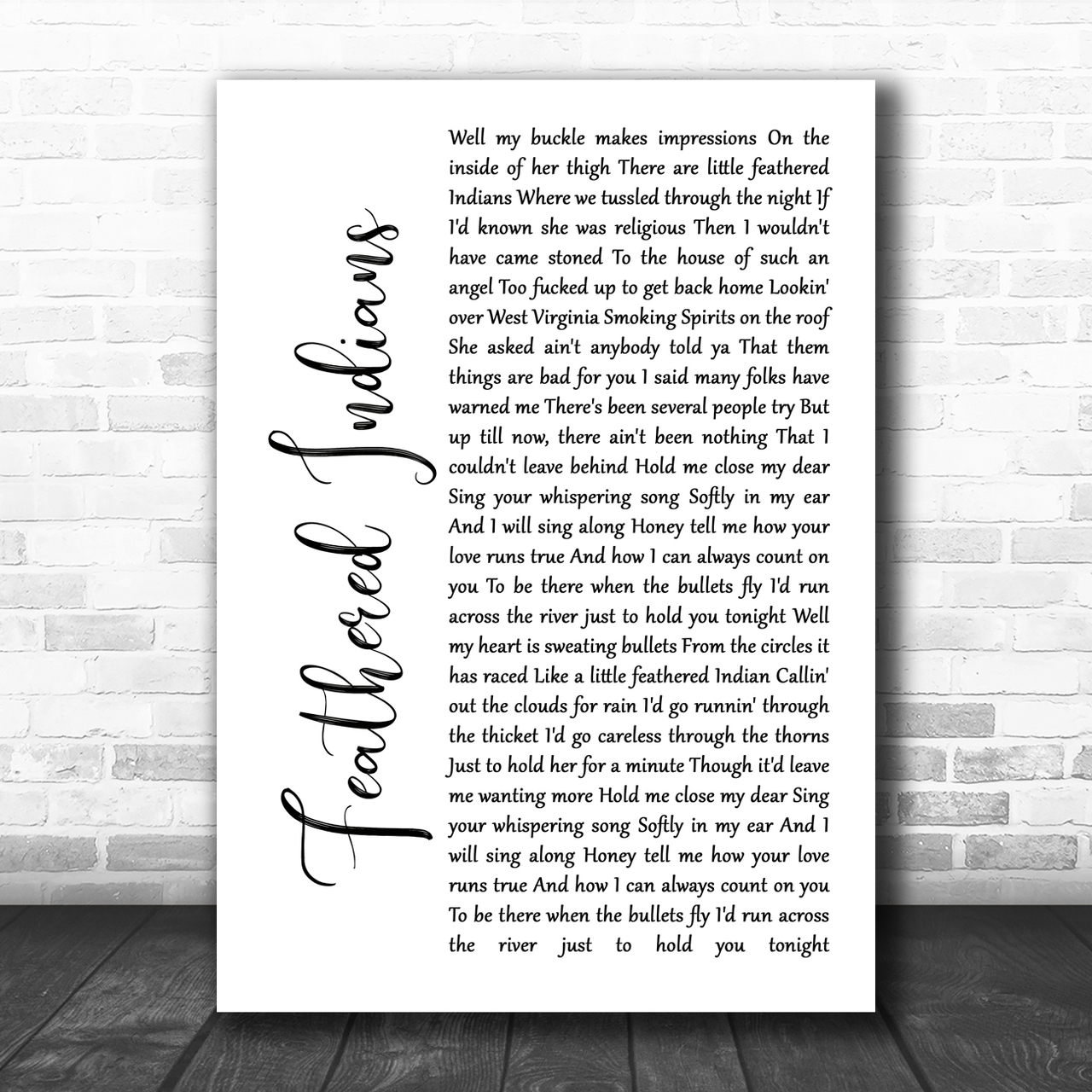 1280x1280 Tyler Childers Feathered Indians White Script Song Lyric Music Wall Art Print Lyric Designs, Phone