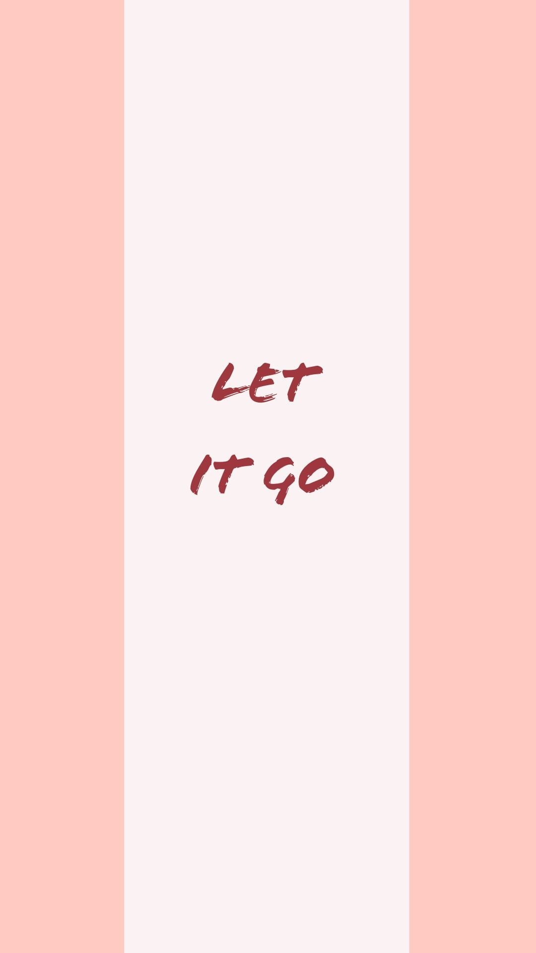 1080x1920 Let it go. Go wallpaper, Words, Cute wallpaper, Phone