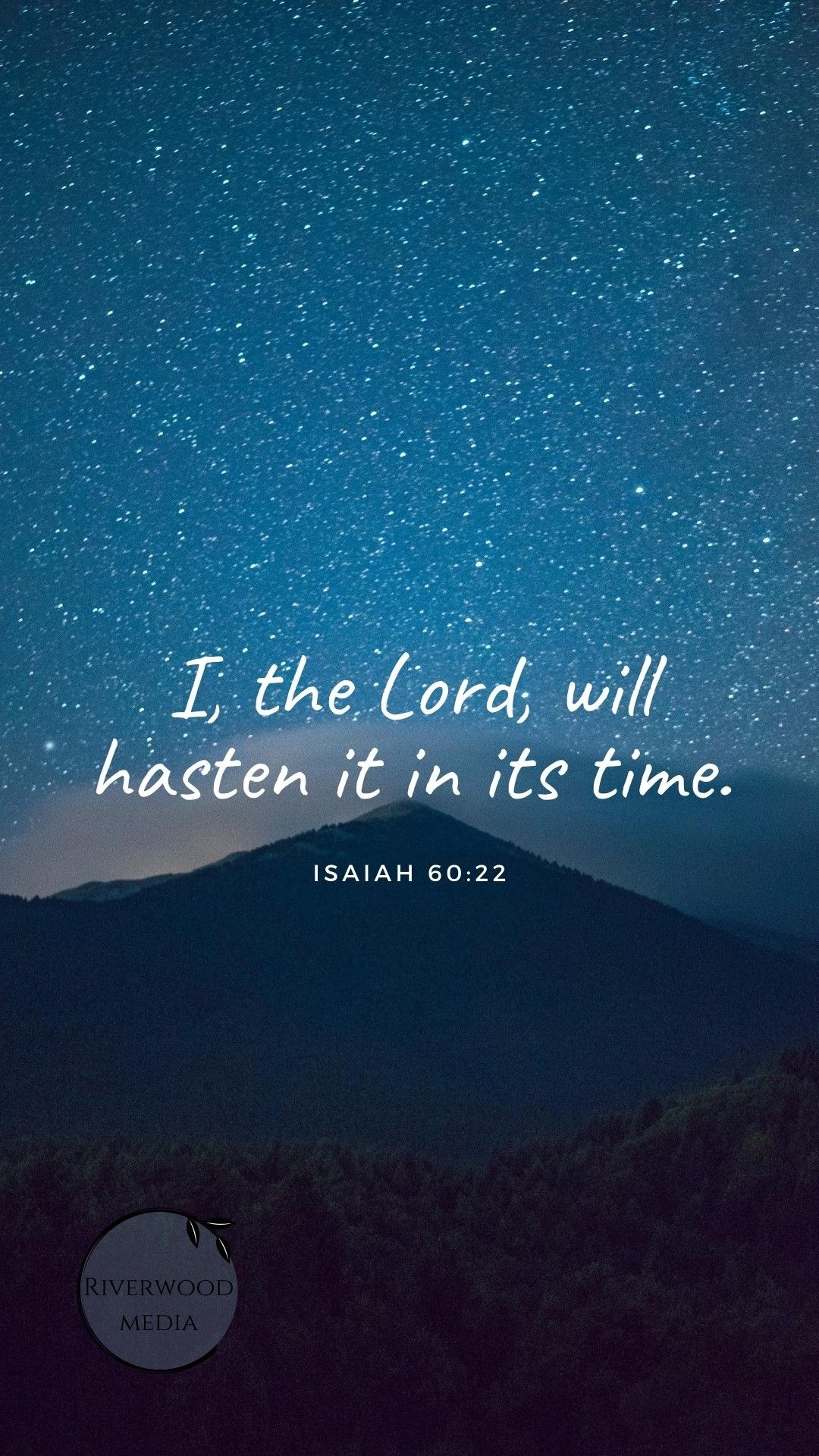 1080x1920 Isaiah 60:22 In its time. Isaiah 60 Faith quotes, Isaiah, Phone