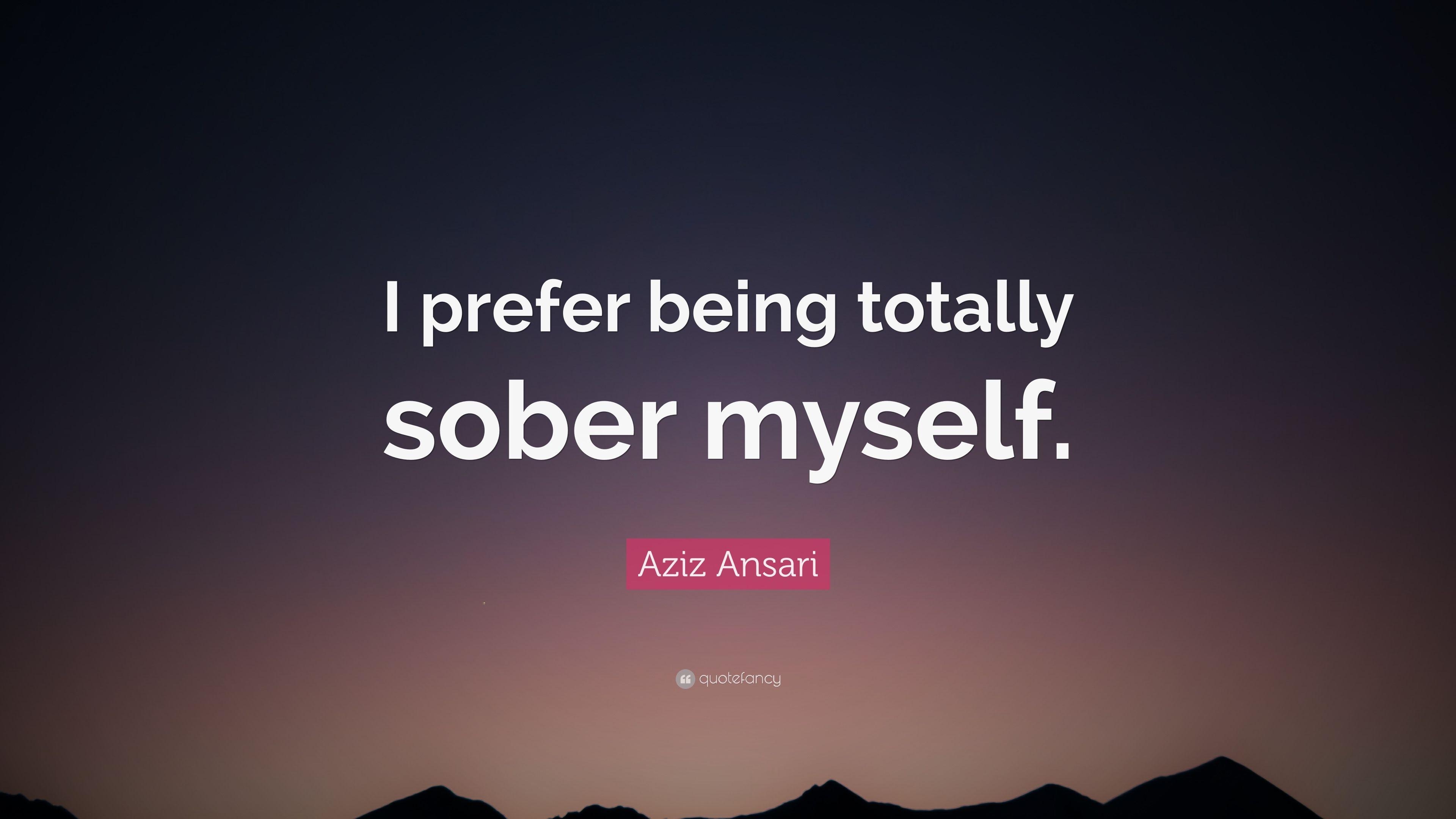 3840x2160 Aziz Ansari Quote: “I prefer being totally sober myself.” 7, Desktop