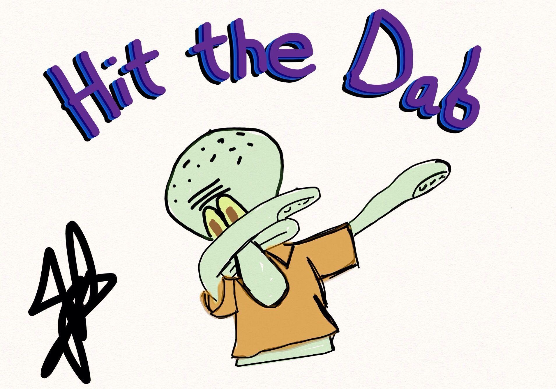 1910x1340 Squidward, Hit the Dab. My art. Dead memes, Memes, Hit, Desktop