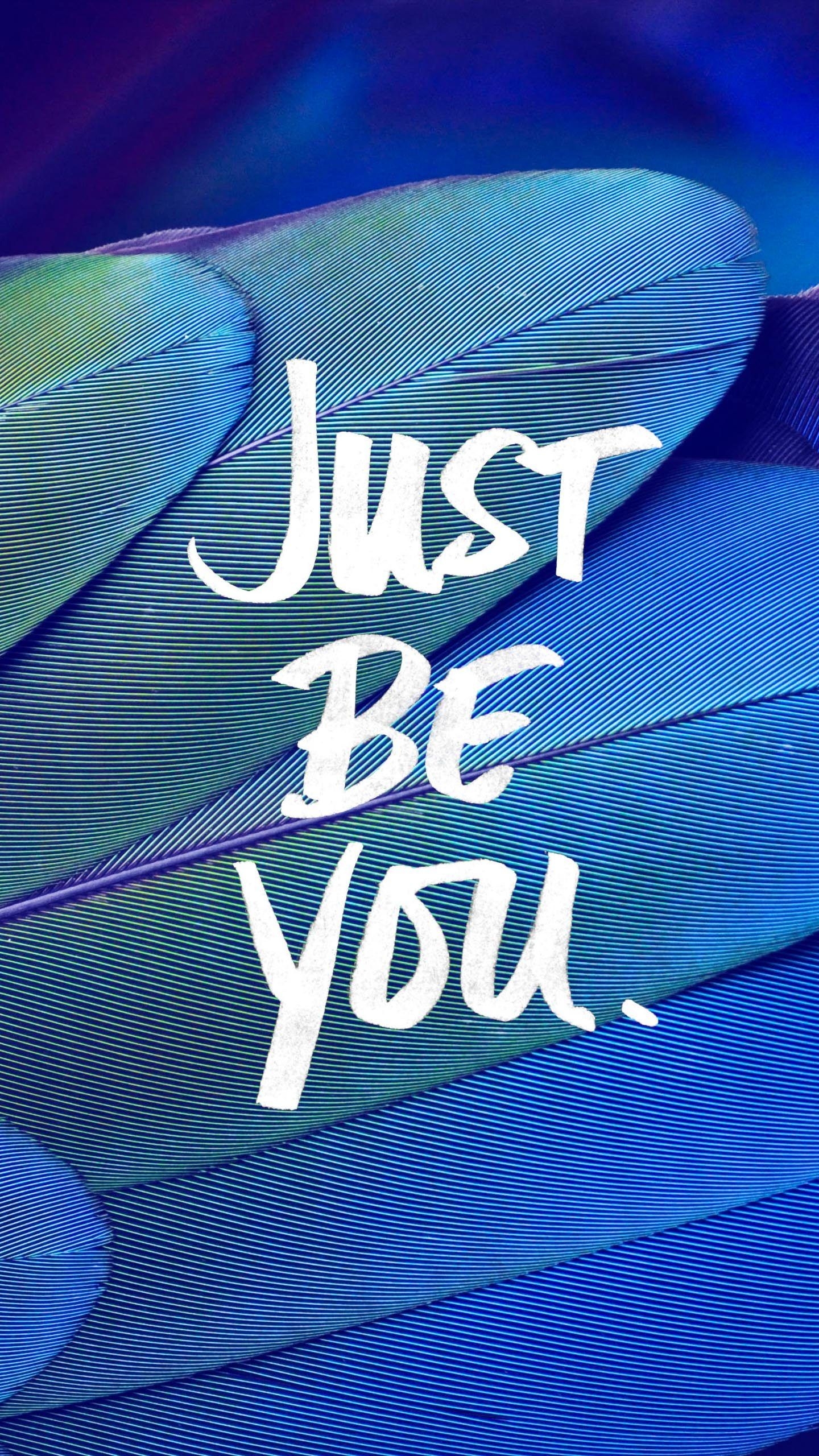 1440x2560 Just Be You Quote Feathers Blue 4K Wallpaper, Phone