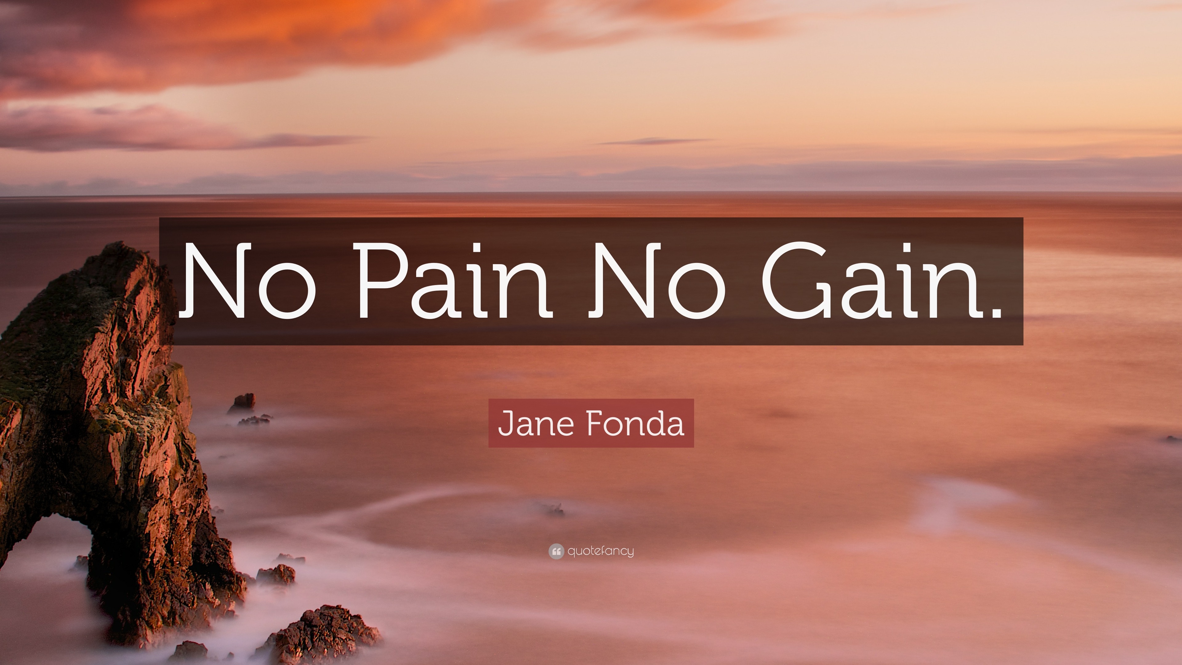 3840x2160 Jane Fonda Quote: “No Pain No Gain.”, Desktop