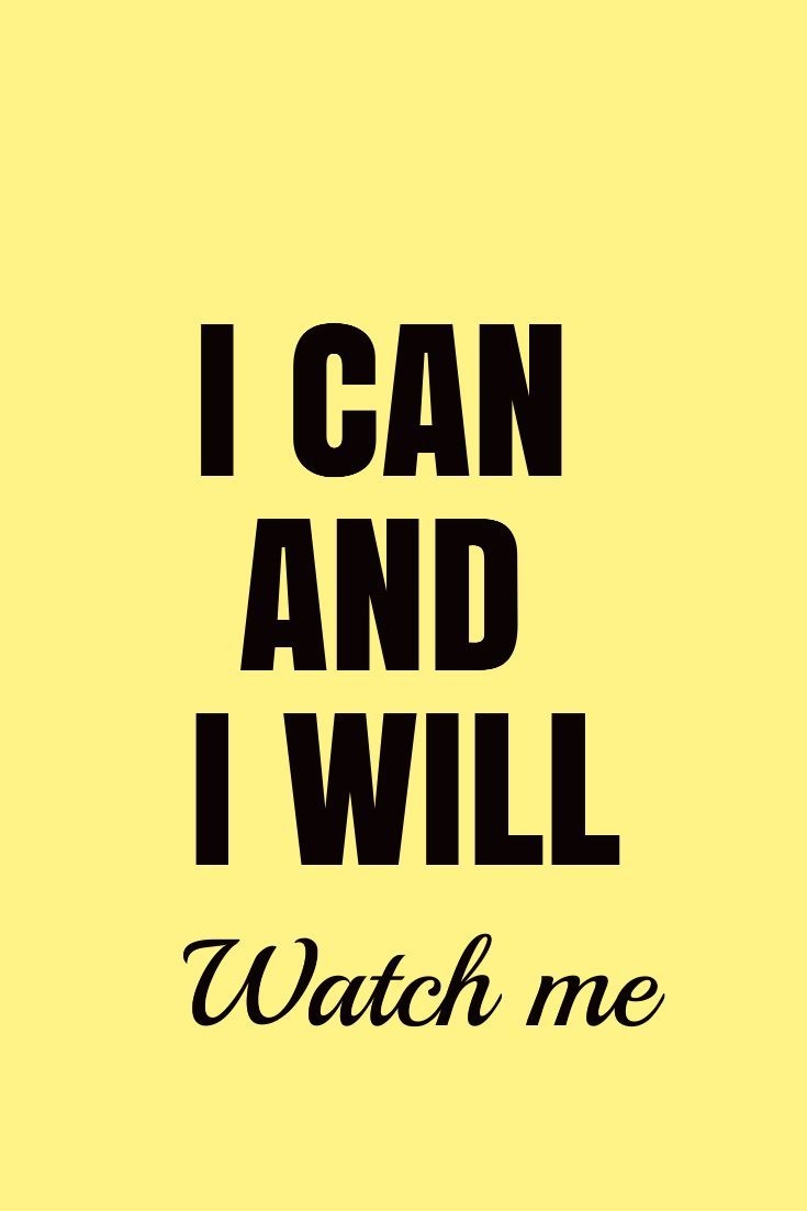 740x1110 I Can And I Will Watch Me Motivation Print Wallpaper iPhone #motivation Source by aboutangie - Life quotes wallpaper, Quotes, Inlove quotes, Phone