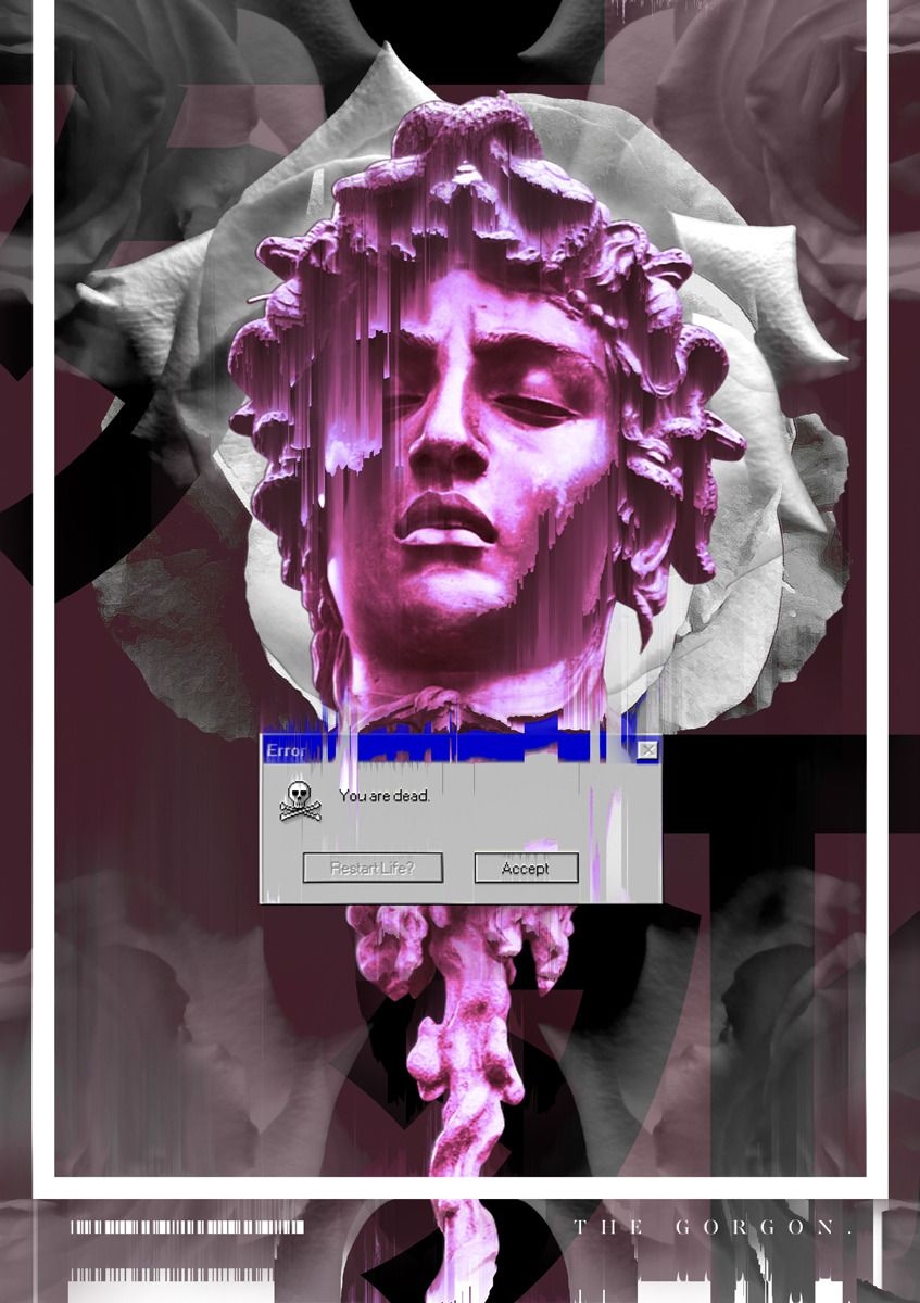 850x1200 Sorry, you are dead. Restart Life? 恐ろしい. Vaporwave art, Aesthetic art, Glitch art, Phone