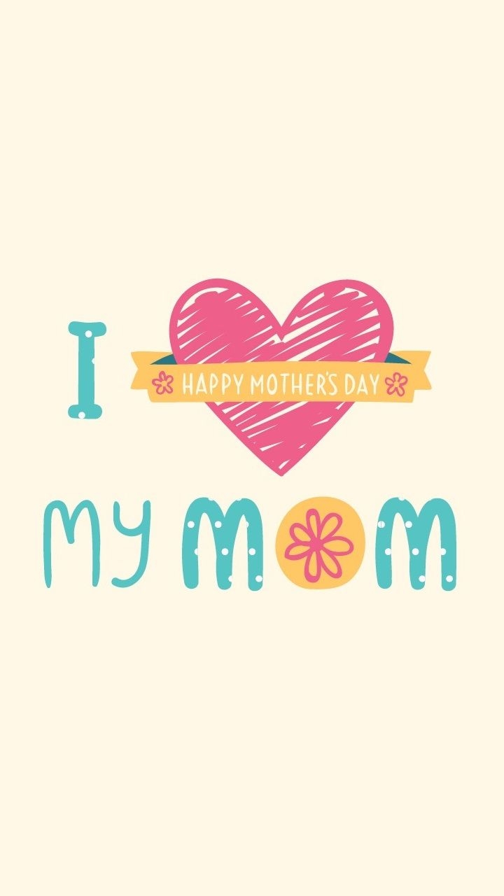 720x1280 iPhone 6 Mothers Day Wallpaper & Background Download, Phone