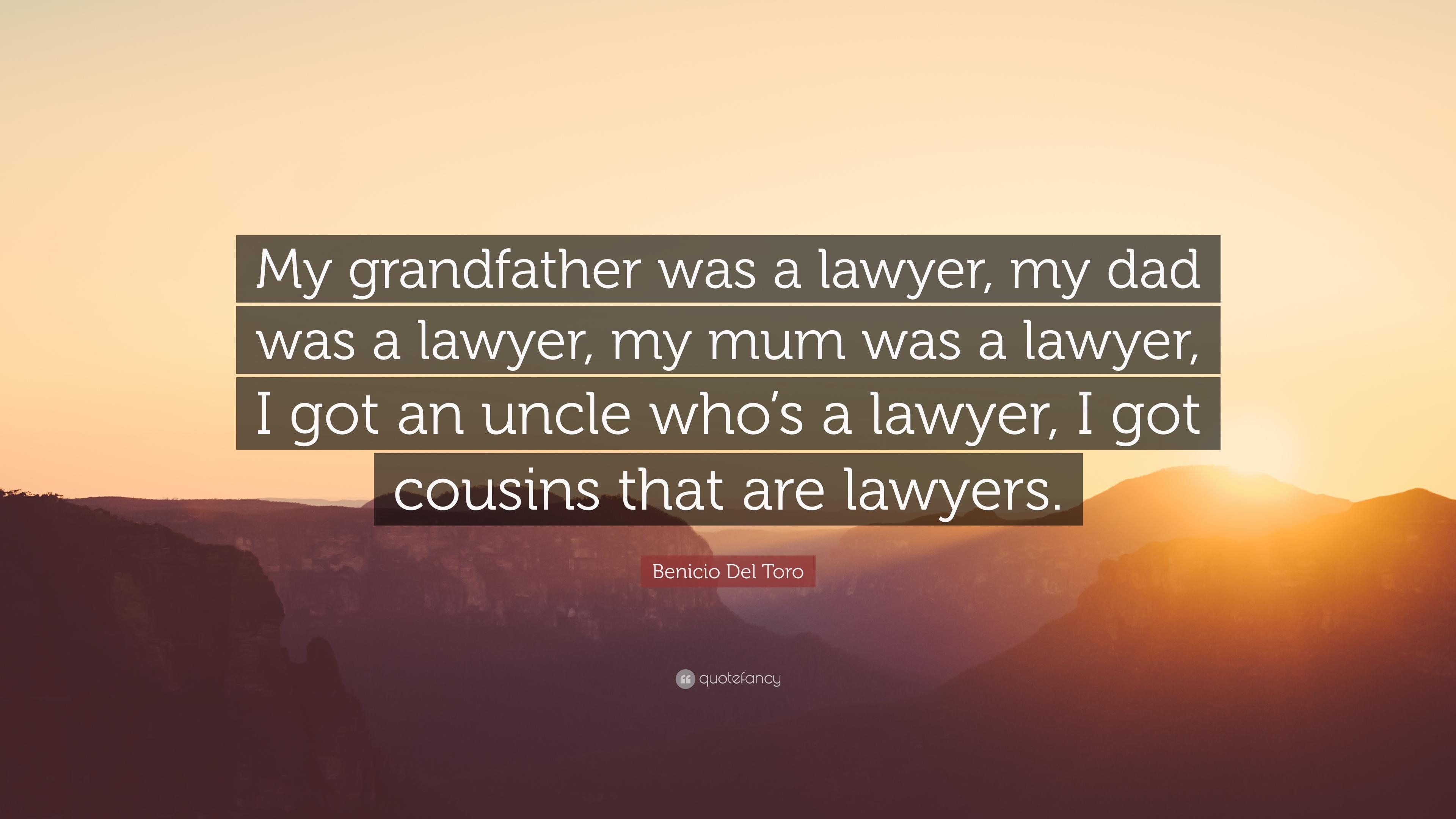 3840x2160 Benicio Del Toro Quote: “My grandfather was a lawyer, my dad was a, Desktop