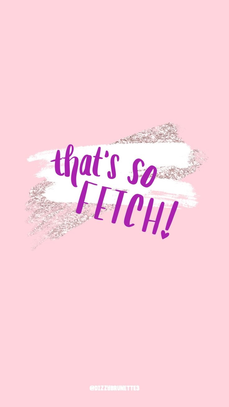 740x1310 Free Phone Wallpaper, October Edition. Mean girl quotes, Girl wallpaper, Mean girls, Phone