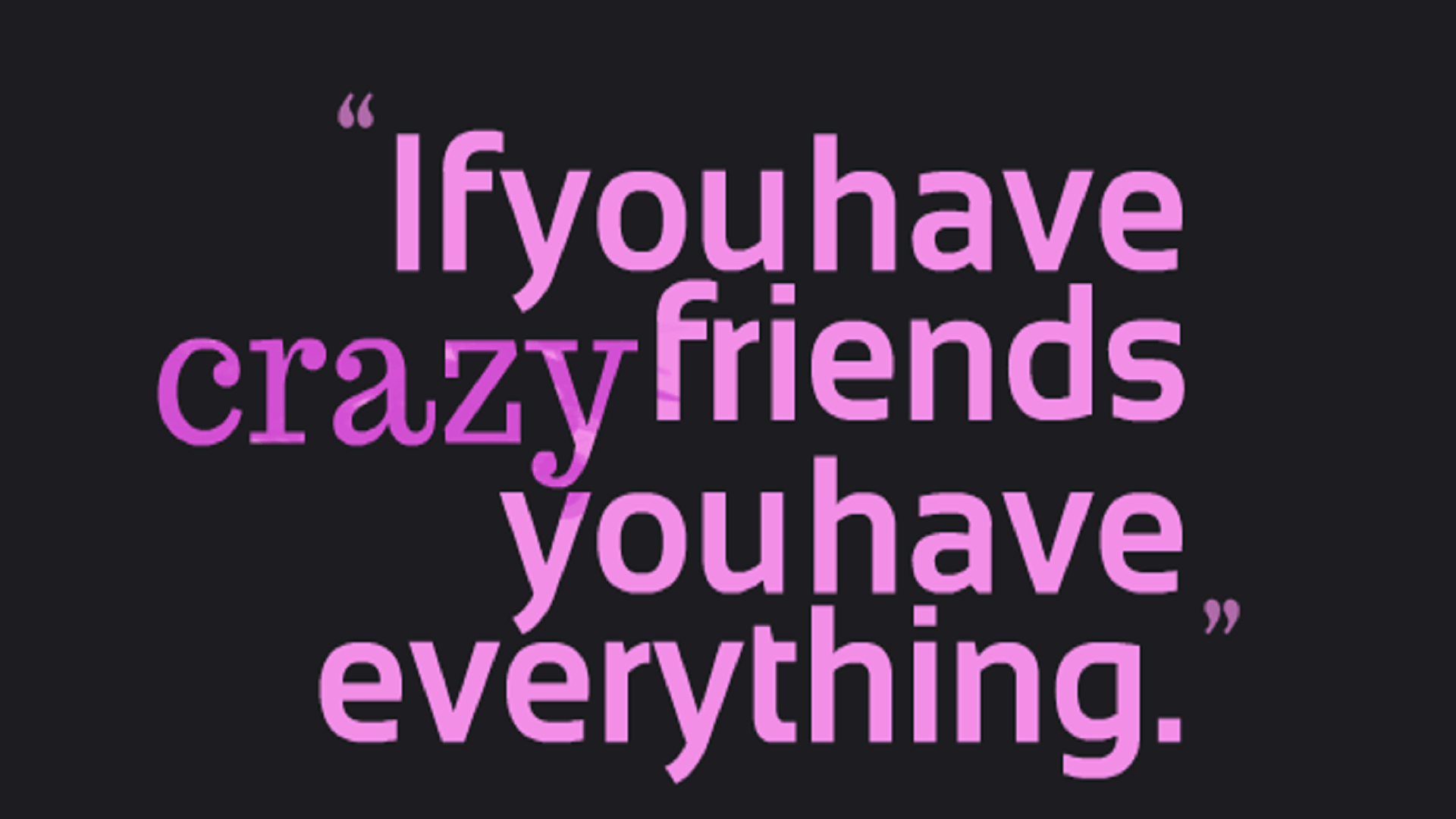 1920x1080 Friends Quotes Wallpaper, Desktop